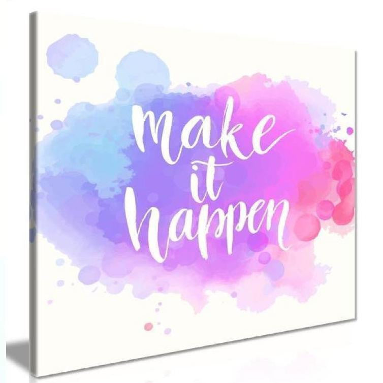 Make It Happen Canvas